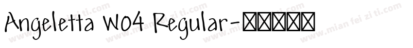 Angeletta W04 Regular字体转换